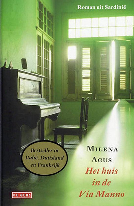 Het Huis In De Via Manno - Milena Agus