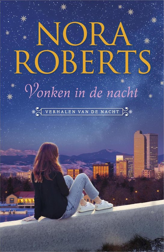 Vonken in de nacht - Nora Roberts