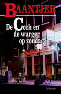 Baantjer 2 - De Cock en de wurger op zondag - A.C. Baantjer, Appie Baantjer