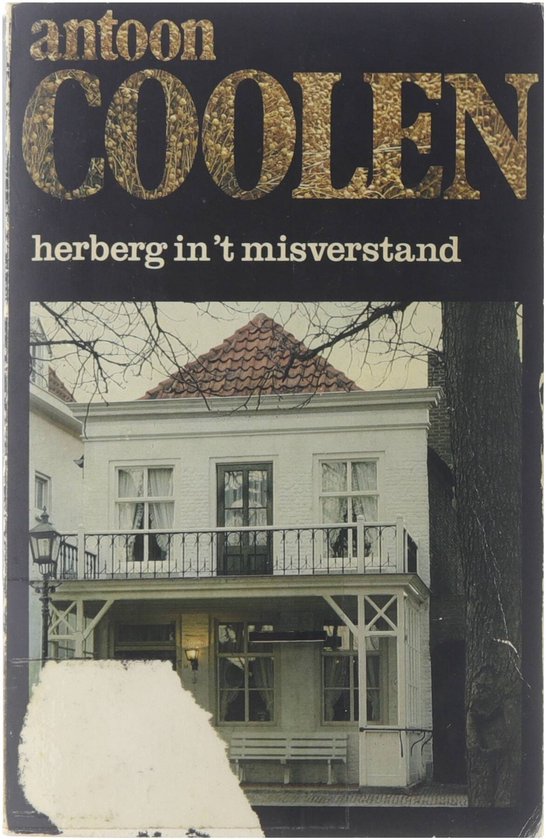 Herberg in t misverstand - Coolen Antoon
