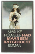 Had maar een kat gekocht - HOWELER