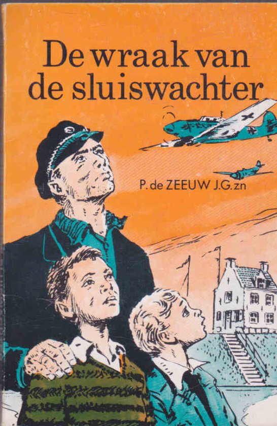 De Wraak van de Sluiswachter - P. de Zeeuw J.G.zn, Jaap Kramer