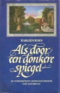 ALS DOOR EEN DONKERE SPIEGEL - Koen