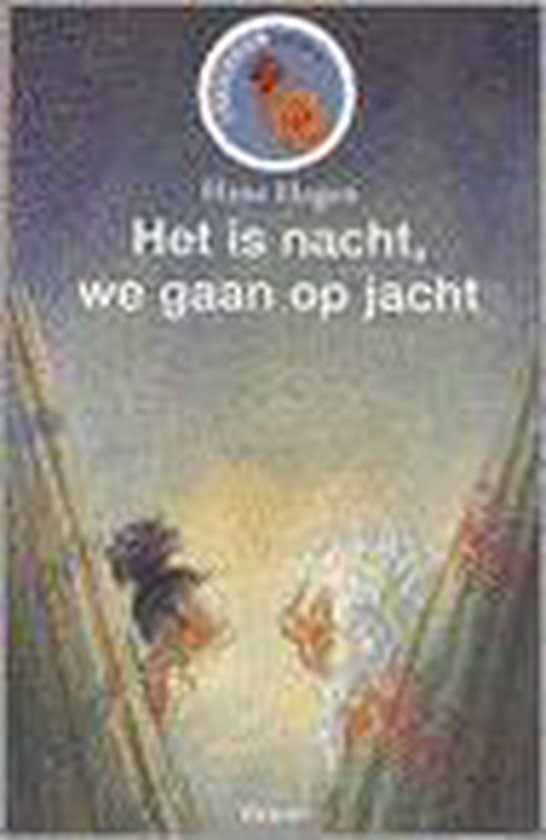 Het is nacht, we gaan op jacht - Hans & Monique Hagen, Philip Hopman