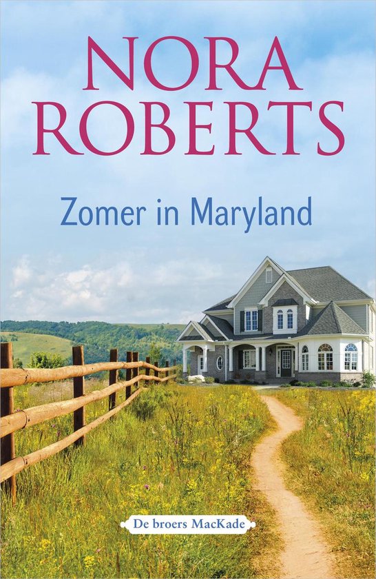 Zomer in Maryland - Nora Roberts