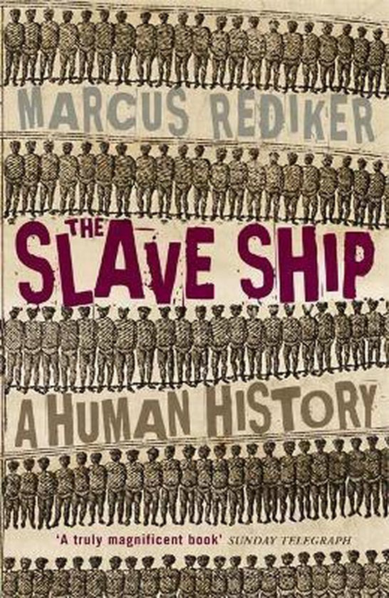 Slave Ship - Marcus Rediker, David Drummond