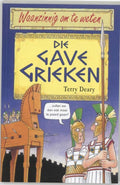 Waanzinnig om te weten - Die gave Grieken - T. Deary