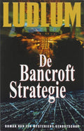 De Bancroft Strategie - Robert Ludlum