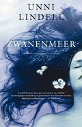 Zwanenmeer - Unni Lindell