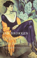 De gloed van Sint - Petersburg - Jan Brokken