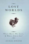 Lost Worlds - Michael Bywater