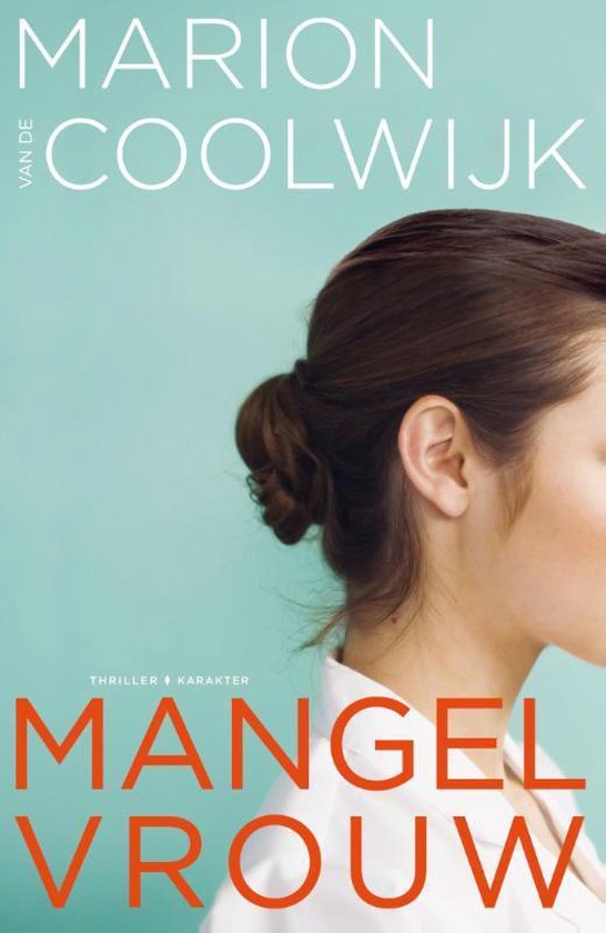 Mangelvrouw - Marion van de Coolwijk