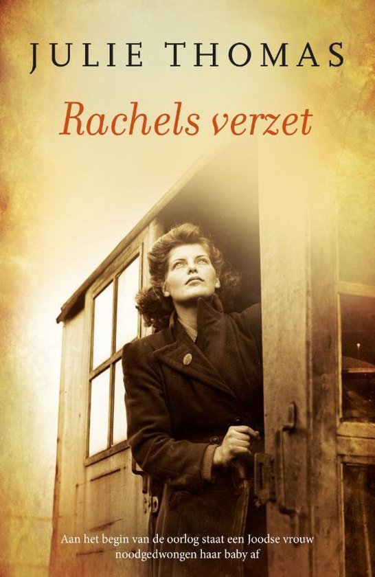 Rachels verzet - Julie Thomas