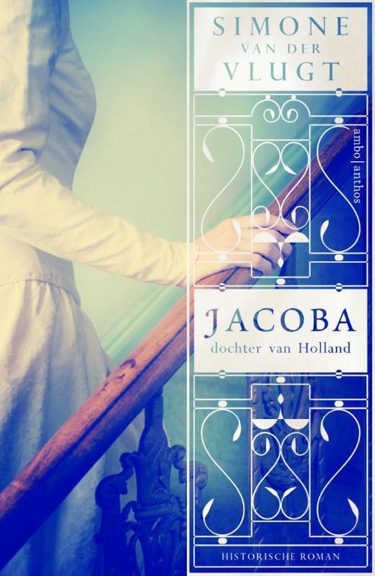 Jacoba, dochter van Holland - Simone van der Vlugt