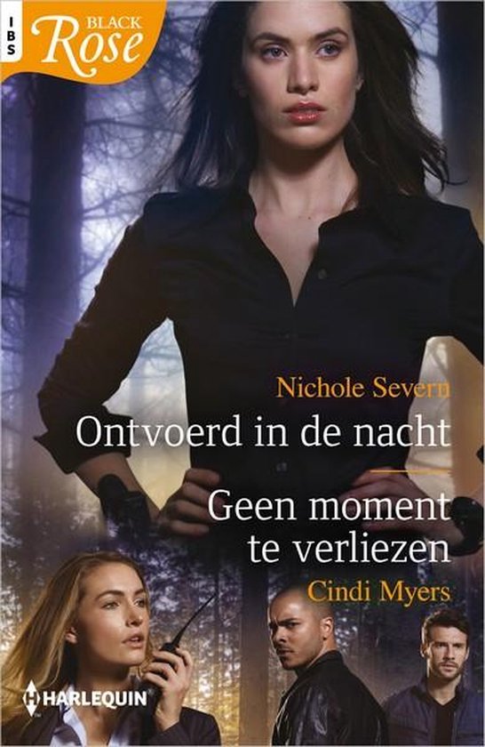 Ontvoerd in de nacht / Geen moment te verliezen - Nichole Severn