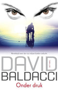 Onder druk - David Baldacci