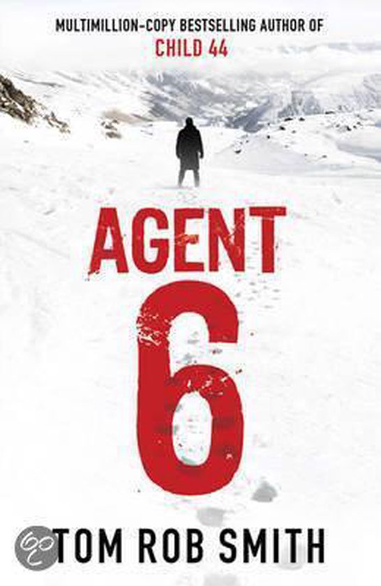 Agent 6 - Tom Rob Smith