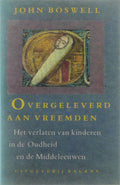 Overgeleverd aan vreemden - John Boswell, Gerda Pancras