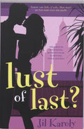 Lust Of Last - J. Karoly