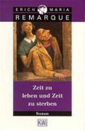 Zeit zu leben und Zeit zu sterben - E.M. Remarque