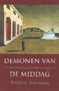 Demonen Van De Middag - Andrew Solomon
