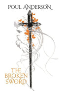 The Broken Sword - Poul Anderson