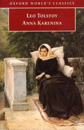 Tolstoy:Anna Karenina Owc:Ncs P - Leo Tolstoy, W. Gareth Jones