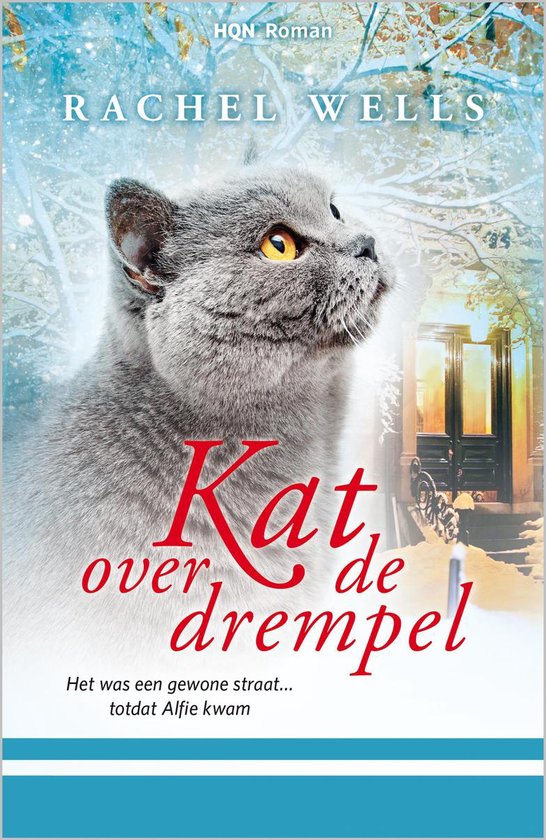 Kat over de drempel - Rachel Wells