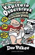 Kapitein Onderbroek en de aanval van de pratende plees - Dav Pilkey
