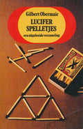 Lucifer Spelletjes - een uitgebreide verzameling - Gilbert Obermair