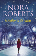 Donker is de nacht - Nora Roberts