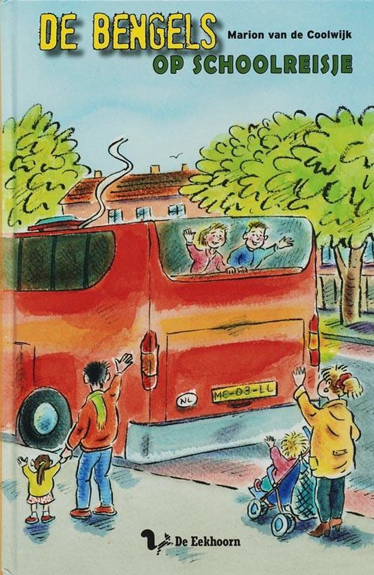 De Bengels 3 - De Bengels op schoolreisje - Marion van de Coolwijk