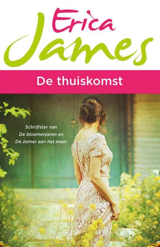 De thuiskomst - Erica James