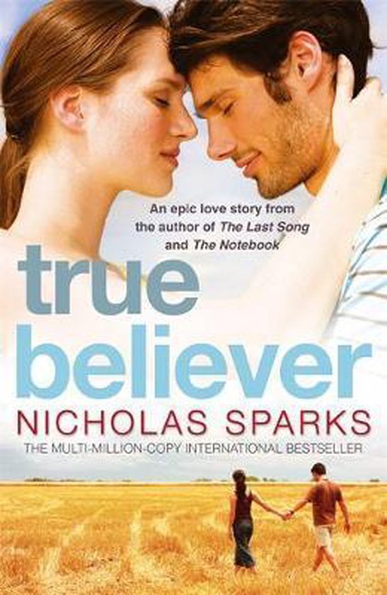 True Believer - Nicholas Sparks