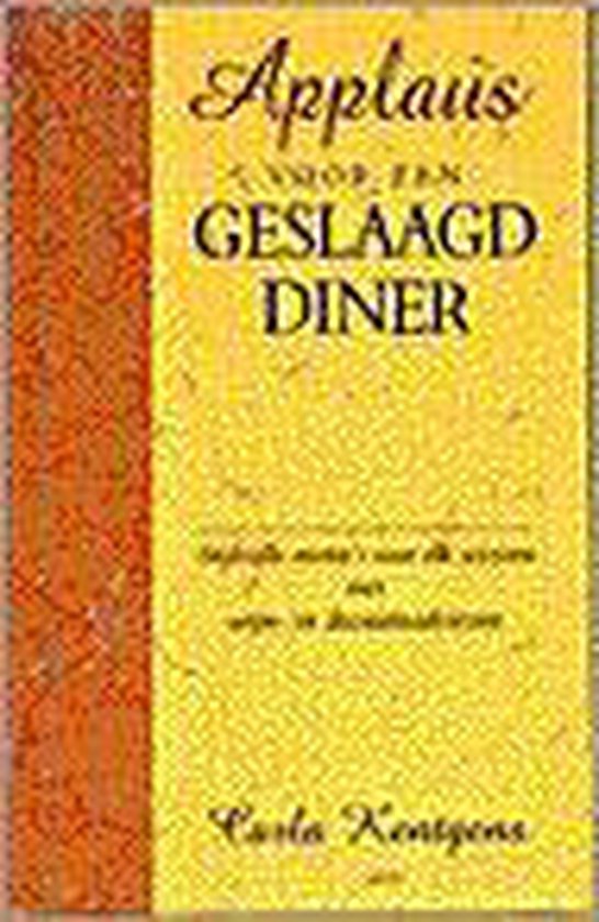 Applaus Voor Een Geslaagd Diner - Kentgens