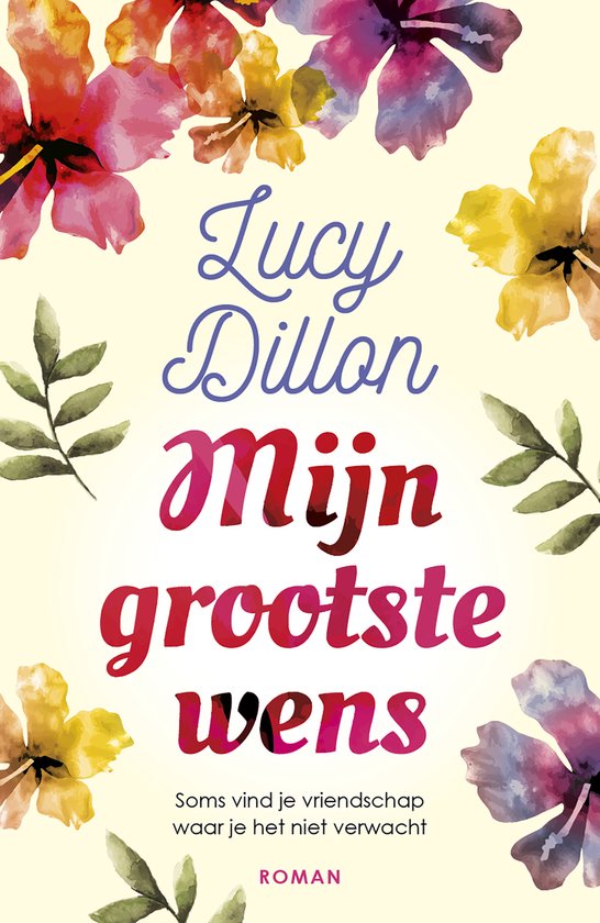 Mijn grootste wens - Lucy Dillon