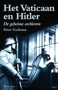 Vaticaan En Hitler - Peter Godman