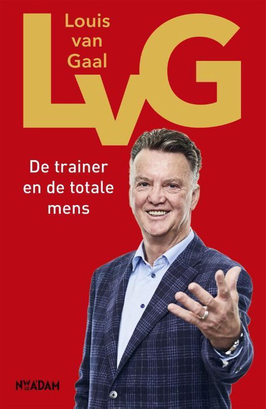 LvG - Louis van Gaal, Robert Heukels