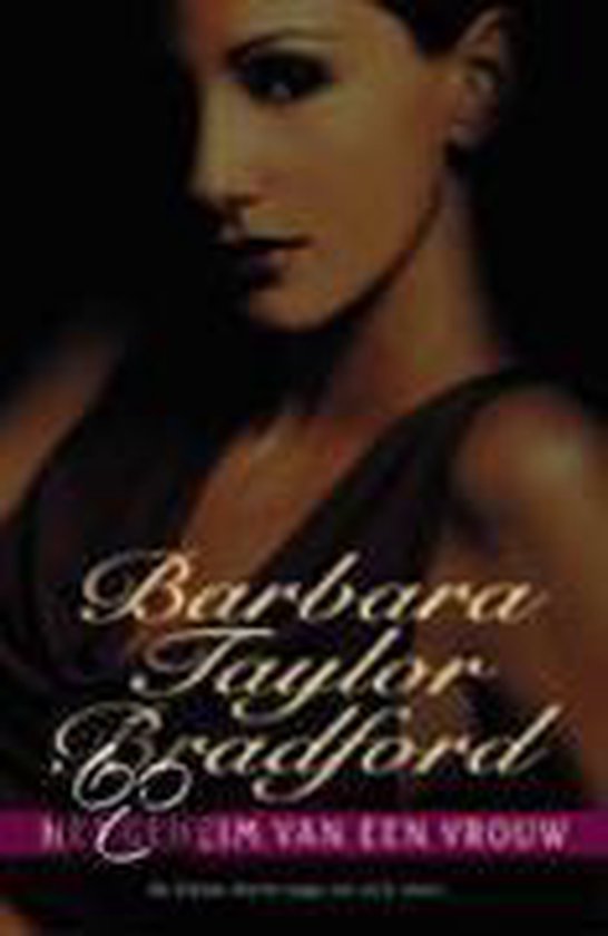 Geheim Van Een Vrouw - B. Taylor Bradford, Barbara Trapido