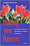 Minding your manners - M. Berman