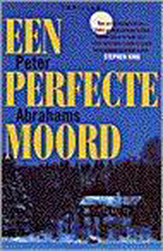Perfecte moord - Peter Abrahams