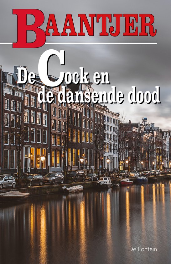 Baantjer 13 - De Cock en de dansende dood - A.C. Baantjer, Appie Baantjer
