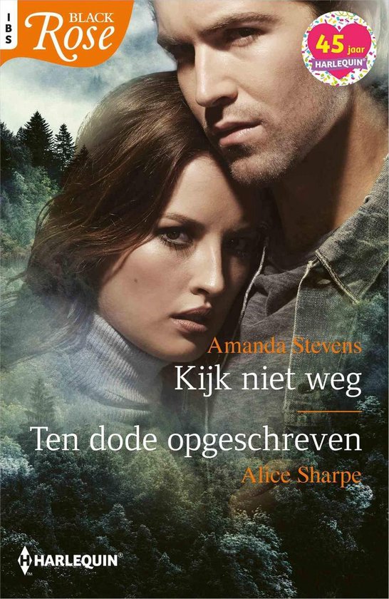 Kijk niet weg / Ten dode opgeschreven - Alice Sharpe