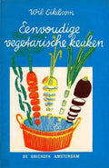 Eenvoudige vegetarische keuken - Wil Eikeboom