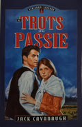 De trots en de passie - Jack Cavanaugh