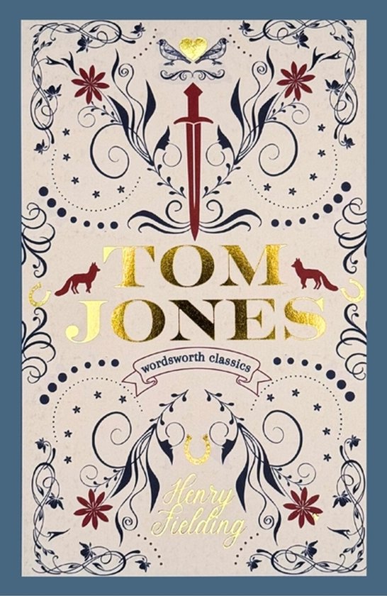 Tom Jones - Henry Fielding, Martin Battestin
