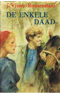 Enkele daad, de - Onbekend, J. Visser
