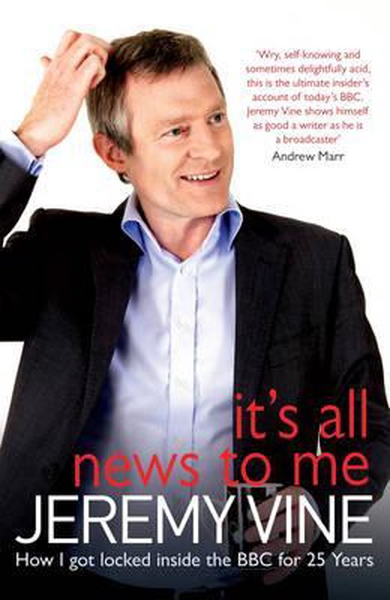 It's All News to Me - Jeremy Vine