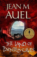 Earth's Children / 6 the Land of Painted Caves - Jean M. Auel