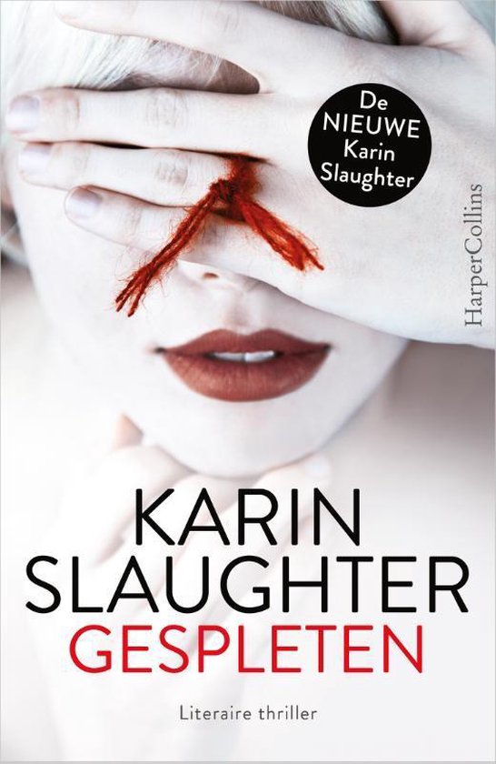 Gespleten - Karin Slaughter, Onbekend
